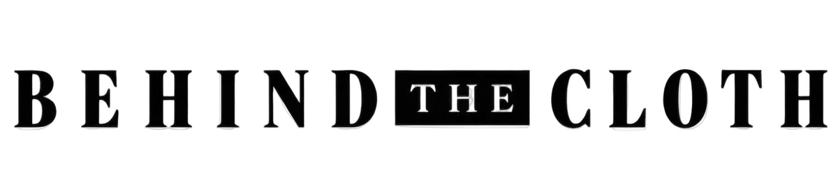 Behind The Cloth
